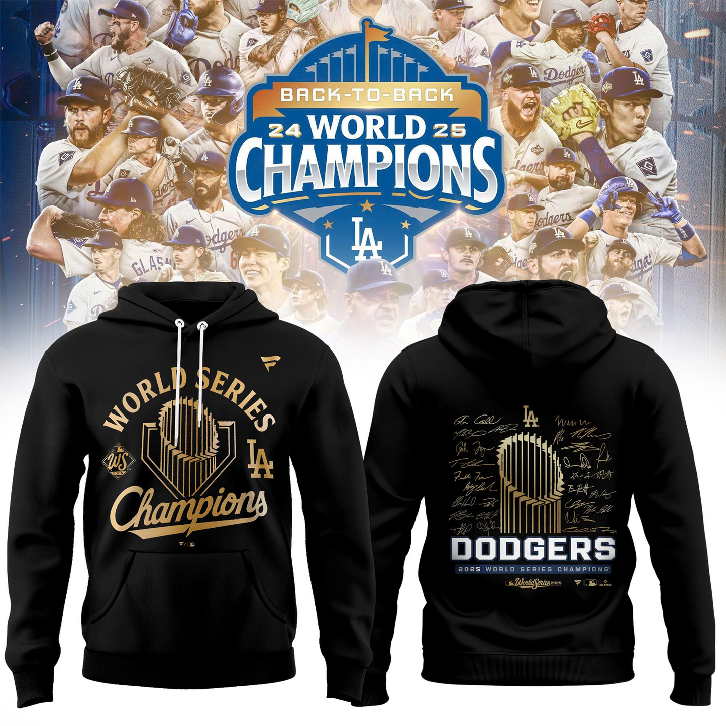 LAD x MLB 2025 Back to Back World Series Champions Hoodie V1 DATND TANTD