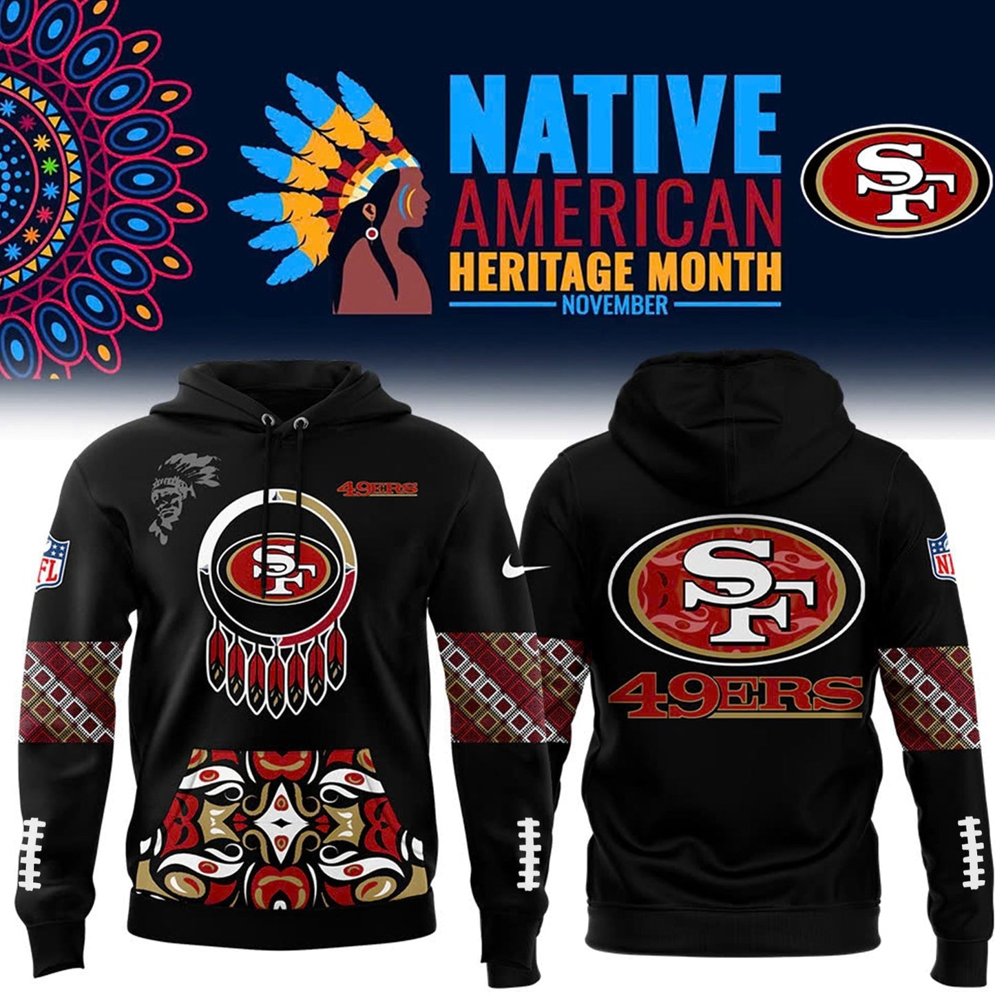 Native American Heritage Month Premium NFL X SF Hoodie NDT NHM