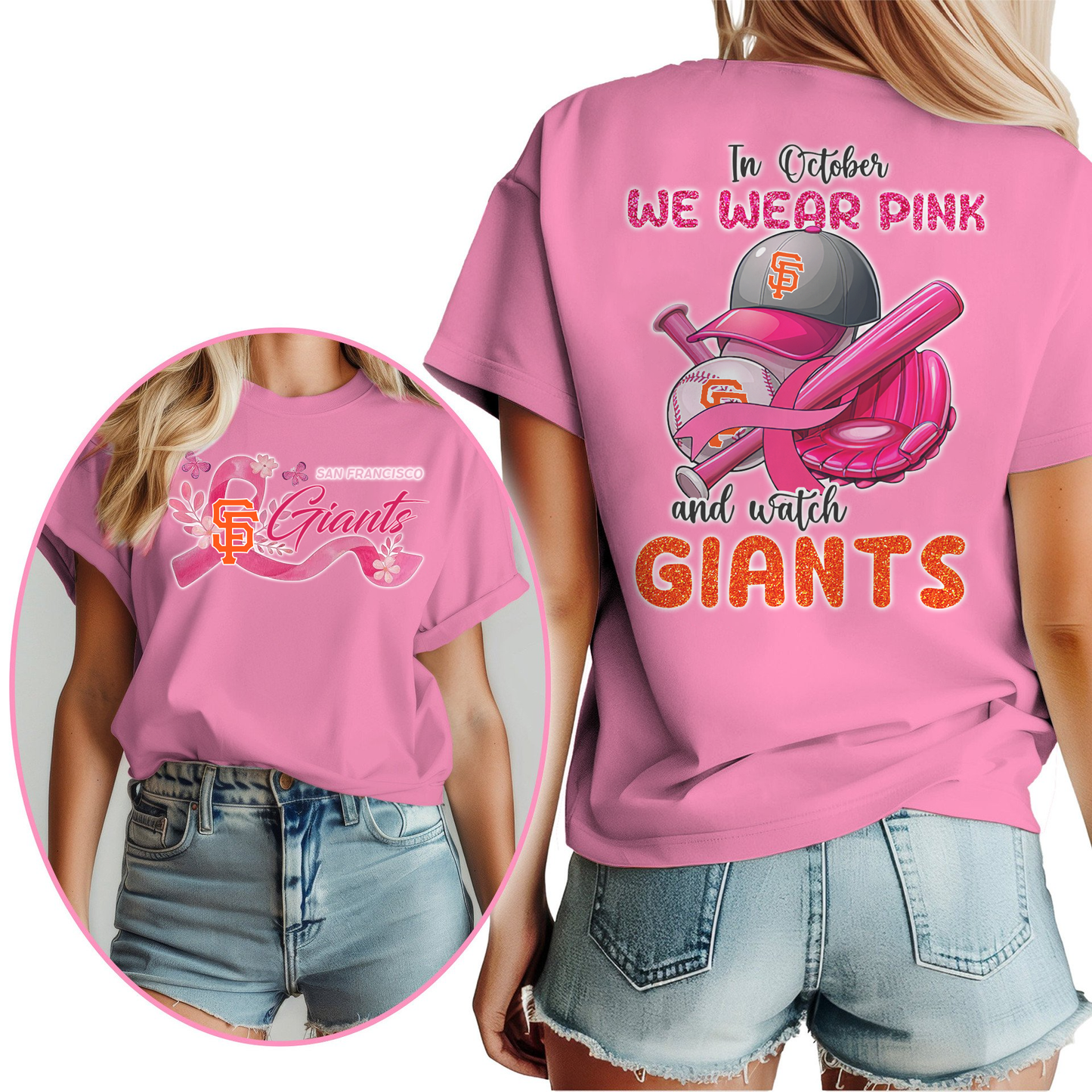 In October We Wear Pink And Watch MLB SFG Shirt DDT NTL