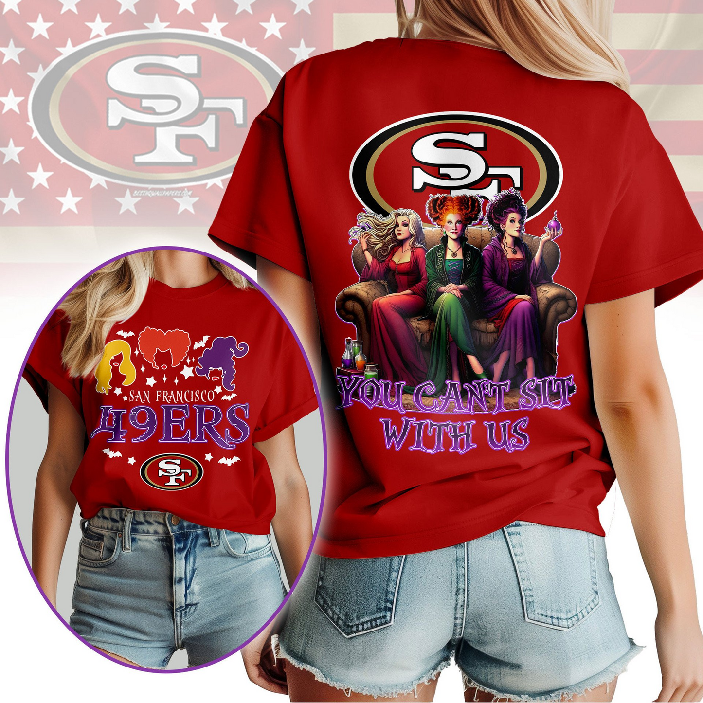 SF49 Premium NFL You Can't Sit With Us 3D T-shirt DDT NTL