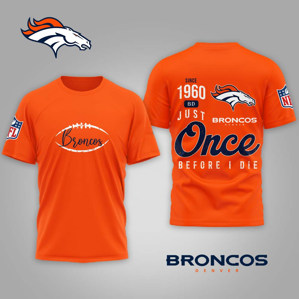 DB Premium NFL Once Before I Die Shirt DDT CTND