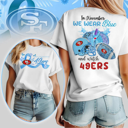 IN NOVEMBER WE WEAR BLUE AND WATCH SF SHIRT NDT NHM