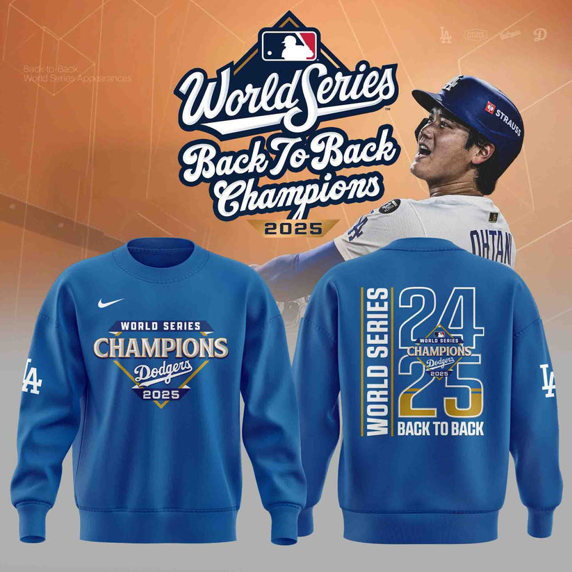 LAD x MLB 2025 Back to Back World Series Champions Sweatshirt DatND DVT