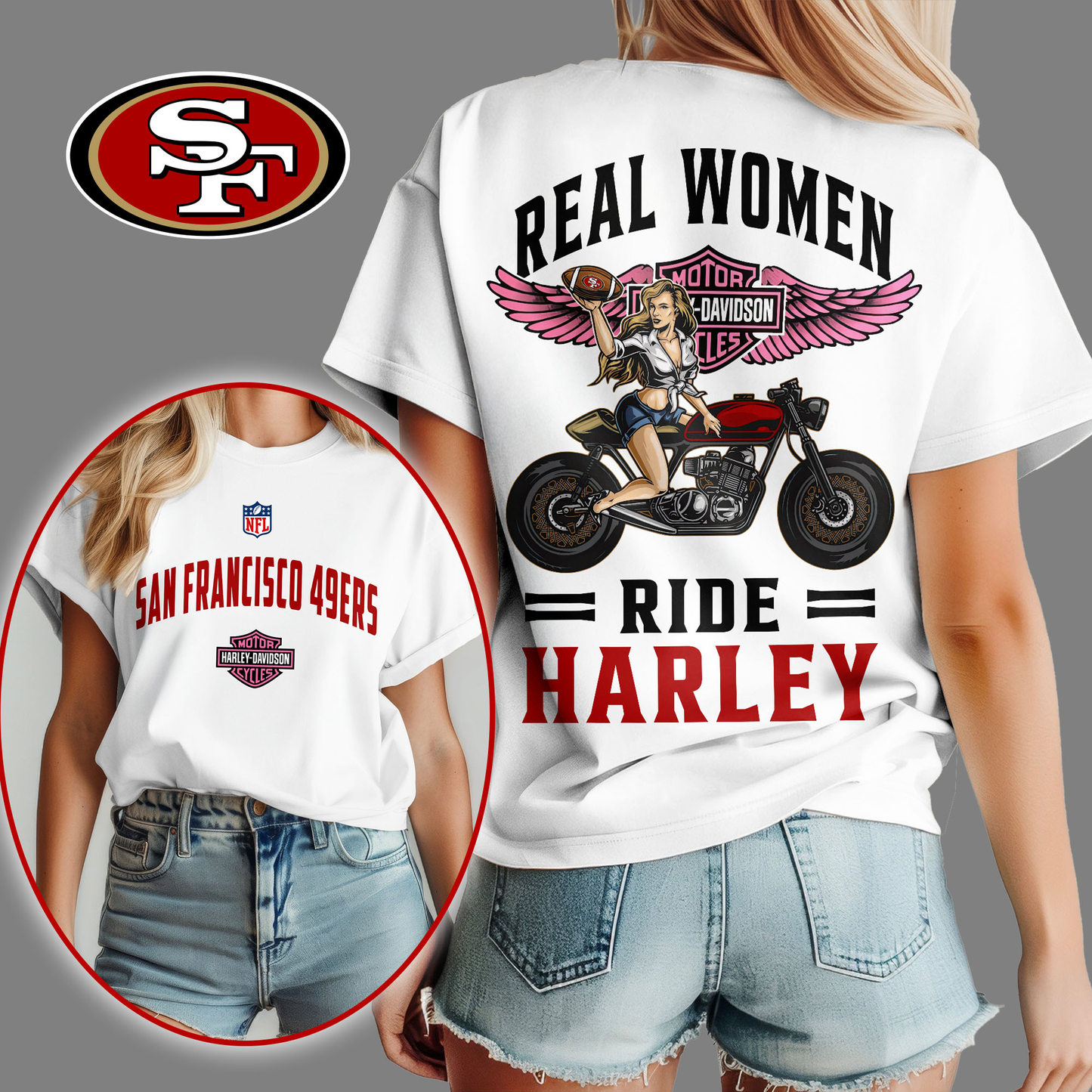 SF49 Premium NFL Real Women Ride Harley 3D Shirt DDT CTND