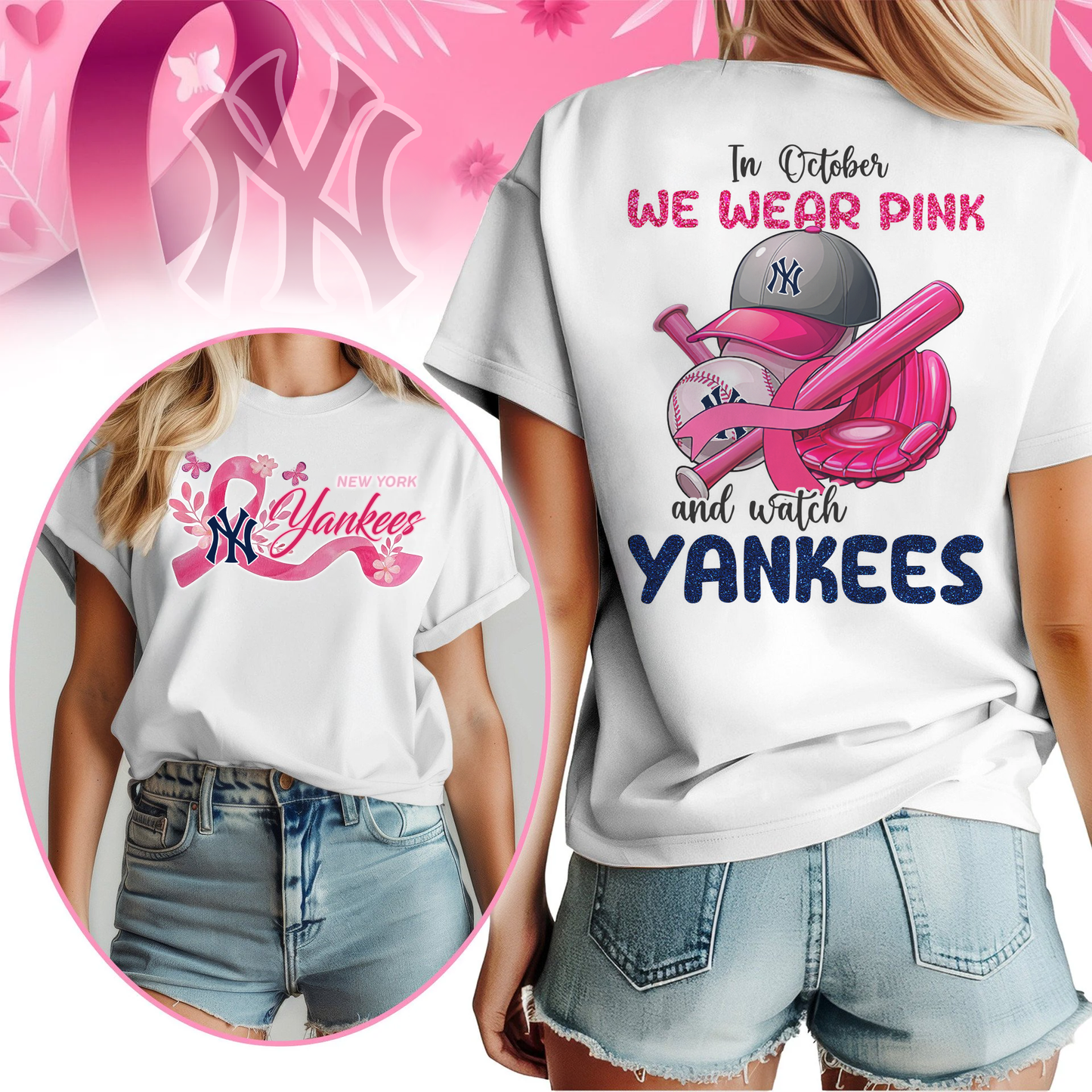In October We Wear Pink And Watch MLB NYY Shirt DDT NTL