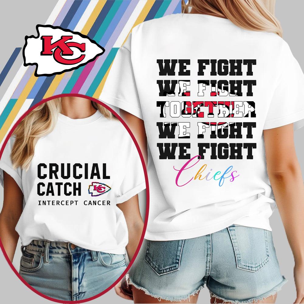 KCC NFL Crucial Catch We Fight Together T-Shirt DDT HLPHUONG