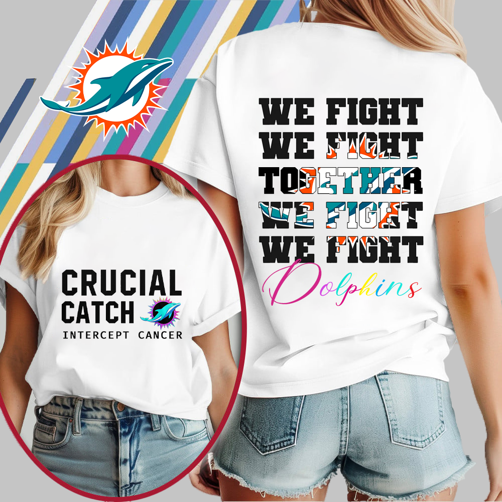 MD NFL Crucial Catch We Fight Together T-Shirt DDT HLPHUONG