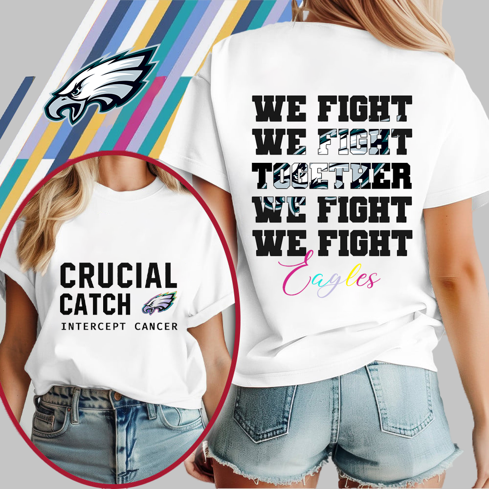 PE NFL Crucial Catch We Fight Together T-Shirt DDT HLPHUONG