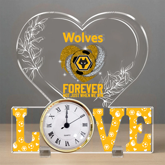 WOL x EPL Forever Not Just When We Win Acrylic Clock DatND ThuongND